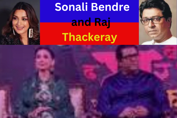 Sonali Bendre and Raj Thackeray Unlikly link