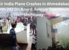 Air India Plane Crashes in Ahmedabad with 242 On Board