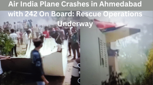 Air India Plane Crashes in Ahmedabad with 242 On Board