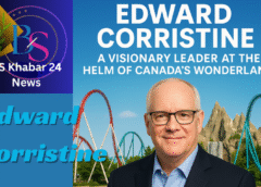 Edward Corristine: A Visionary Leader at the Helm of Canada’s Wonderland